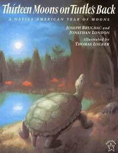 Thirteen moons on turtle's back by Joseph Bruchac