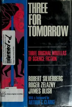 Three for tomorrow by Robert Silverberg