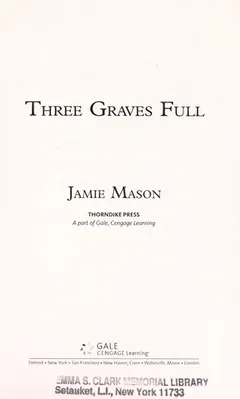 Three graves full by Jamie Mason
