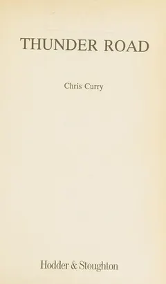 Thunder Road by Chris Curry