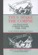 Thus spake the Corpse by Andrei Codrescu