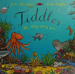 Tiddler by Julia Donaldson