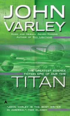 Titan by John Varley
