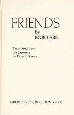 Tomodachi by Abe Kōbō