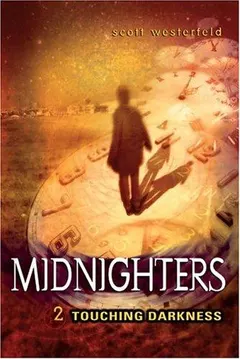 Touching Darkness by Scott Westerfeld