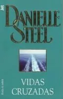 Traversées by Danielle Steel