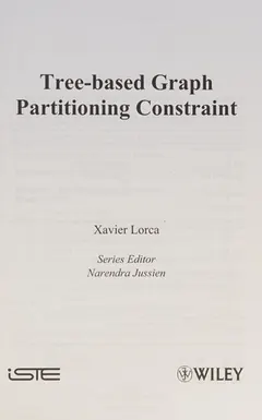 Tree-based graph partitioning constraint by Xavier Lorca