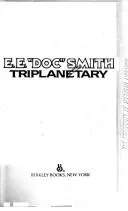 Triplanetary by Edward E. Smith