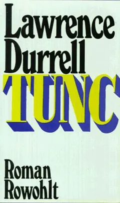 Tunc by Lawrence Durrell