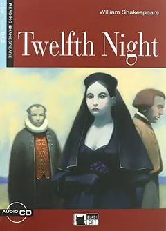 Twelfth night by William Shakespeare