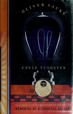 Uncle Tungsten by Oliver Sacks