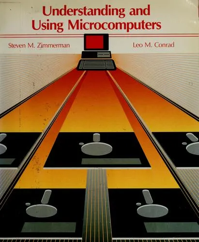 Understanding and using microcomputers