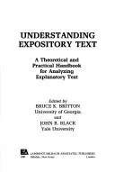 Understanding expository text by Bruce K. Britton