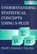 Understanding statistical concepts using S-plus