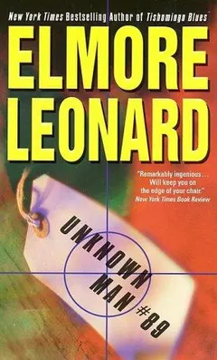 Unknown Man #89 by Elmore Leonard