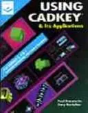 Using CADKEY by Paul J. Resetarits
