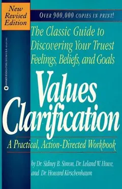 Values clarification by Sidney B. Simon