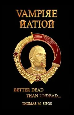 Vampire nation by Thomas M. Sipos
