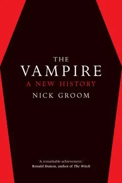 Vampire by Nick Groom