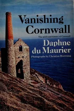 Vanishing Cornwall by Daphne du Maurier