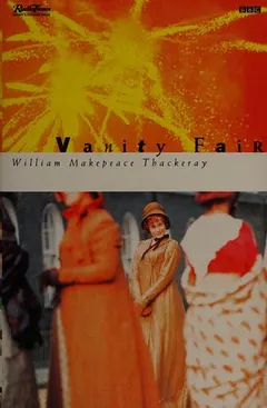 Vanity Fair by William Makepeace Thackeray