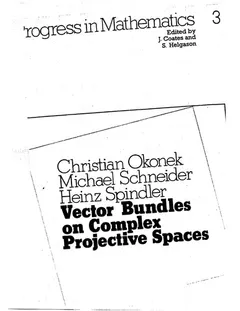Vector bundles on complex projective spaces by M. Schneider