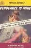 Vengeance is mine by Mickey Spillane
