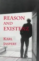 Vernunft und Existenz by Karl Jaspers