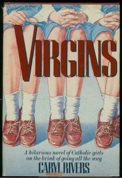Virgins by Caryl Rivers