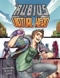 Virtual Hero by El Rubius