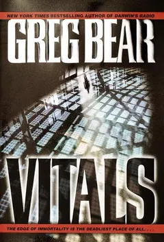 Vitals by Greg Bear