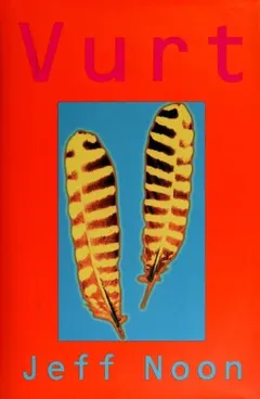 Vurt by Jeff Noon
