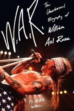 W.A.R by Mick Wall