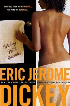 Waking with Enemies by Eric Jerome Dickey