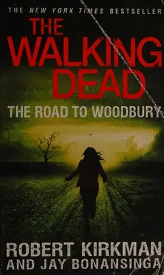 Walking Dead by Robert Kirkman