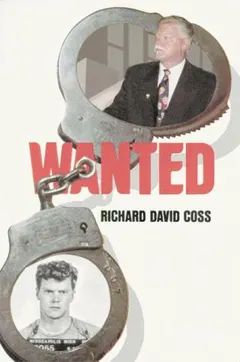 Wanted by Richard David Coss