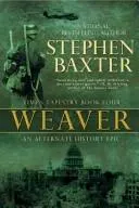 Weaver by Stephen Baxter