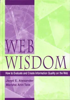 Web Wisdom by Janet E. Alexander