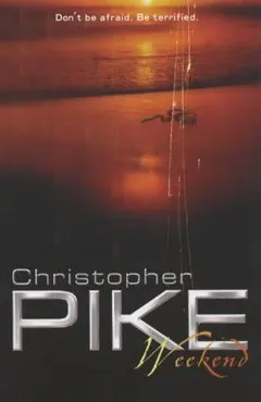 Weekend by Christopher Pike