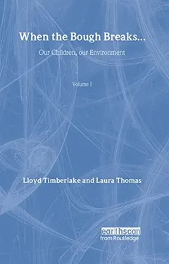 When the bough breaks by Lloyd Timberlake