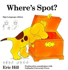Where's Spot? by Eric Hill