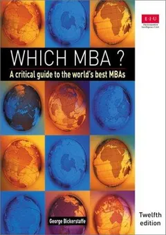 Which MBA? by George Bickerstaffe