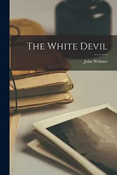 White Devil by John Webster