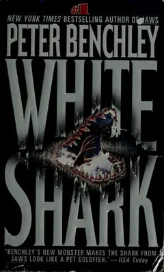 White Shark by Peter Benchley