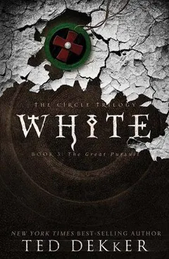 White by Ted Dekker