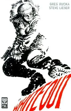 Whiteout by Greg Rucka