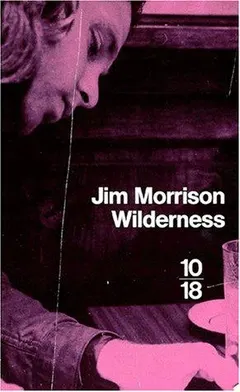Wilderness by Jim Morrison