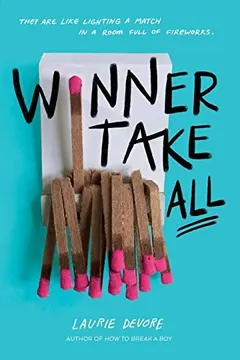 Winner take all by Laurie Devore
