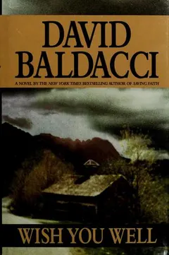Wish You Well by David Baldacci