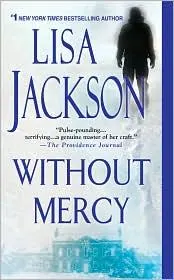 Without Mercy by Lisa Jackson